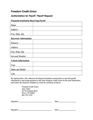 Fillable Online Authorization For Payoff Freedom Credit Union Fax