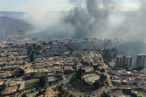 ¿por Qué Los Incendios En Viña Del Mar Y Quilpué Fueron Tan Arrasadores