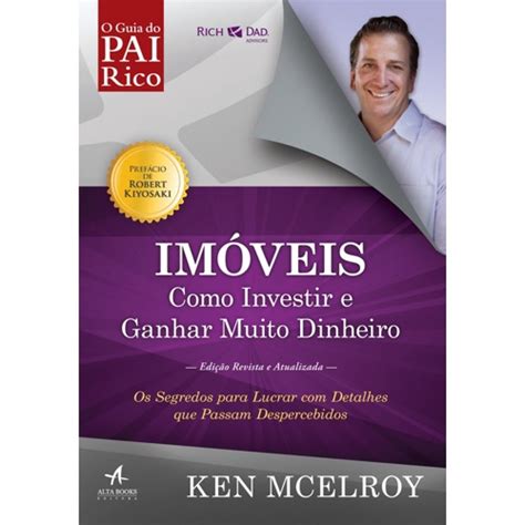 Livro Imóveis Como Investir e Ganhar Muito Dinheiro Os segredos