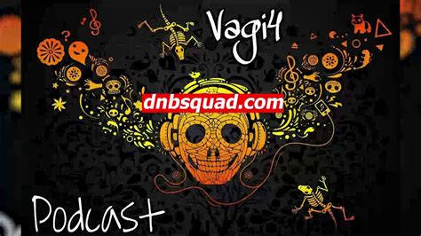 Vagi Podcast Drum And Bass Mix Neurofunk Liquid Deep