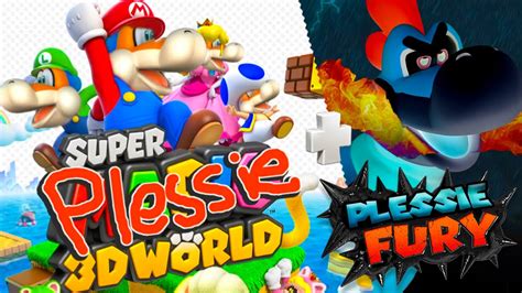 Super Plessie D World Plessies Fury Super Mario D World Mod Youtube