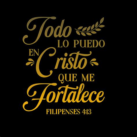 SVG PNG Filipenses 4 13 Todo Lo Puedo En Cristo Cricut Silhouette Cameo