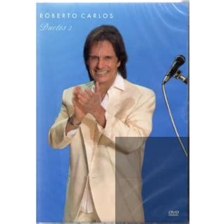 Dvd Roberto Carlos Duetos 2 Lacrado Shopee Brasil