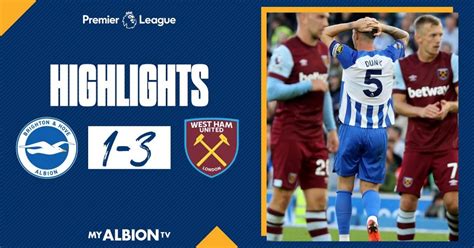 Resultados Brighton West Ham 1 3 3ª jornada de Premier League 2023