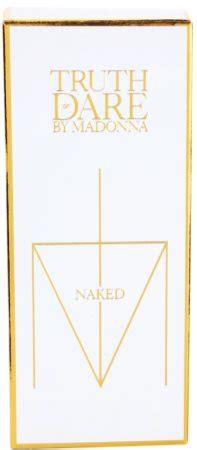 Madonna Truth Or Dare By Madonna Naked Eau De Parfum Pour Femme Ml