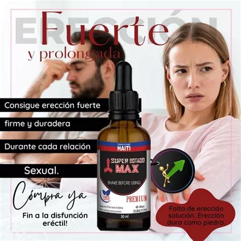 Producto Para Tener Erecci N Fuerte Y Prolongada Cuotas Sin Inter S