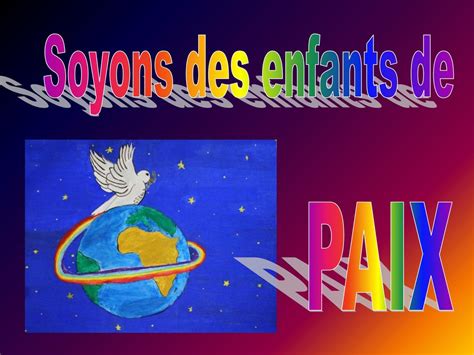 Enfant De Paix Je Suis Un Enfant De Paix Tends La Main