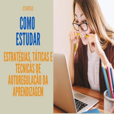 Curso Como Estudar De Maneira Eficiente Cursa Cursos Online Gratuitos