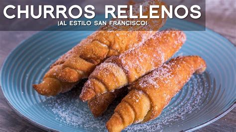 Churros Rellenos Comida Peruana Receta De Acomerpe Youtube