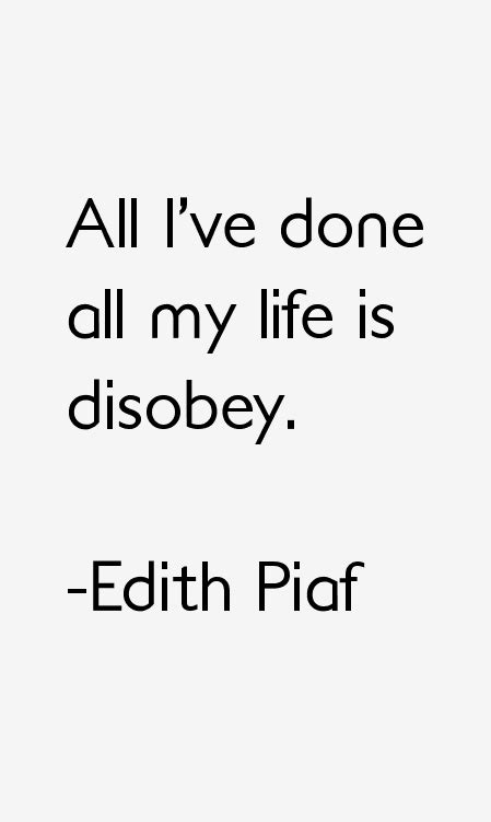 Edith Piaf Quotes & Sayings