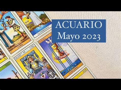 ACUARIO MAYO 2023 CONFÍA EN TU FUERZA INTERIOR YouTube