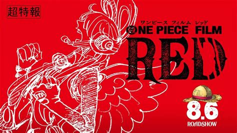 One Piece Red Ecco Il Nuovo Trailer E La Sinossi Ufficiale