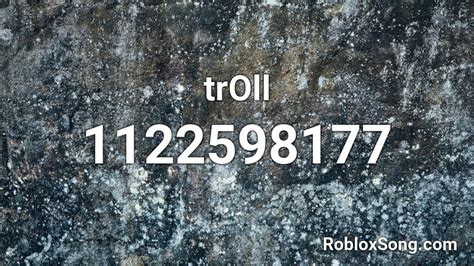 Troll Roblox Id Roblox Music Codes