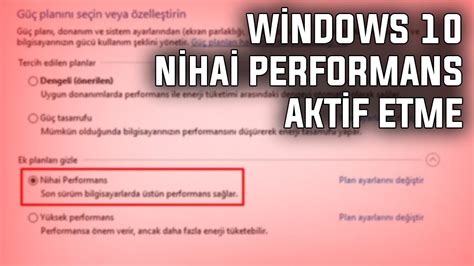 WİNDOWS 10 NİHAİ PERFORMANS GÜÇ PLANI ETKİNLEŞTİRME 2022 YouTube