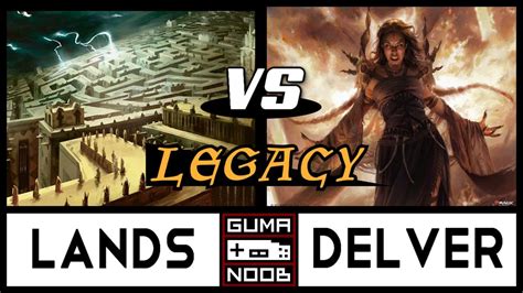 Lands Vs Izzet Delver Legacy Fisico Clc E Round Youtube