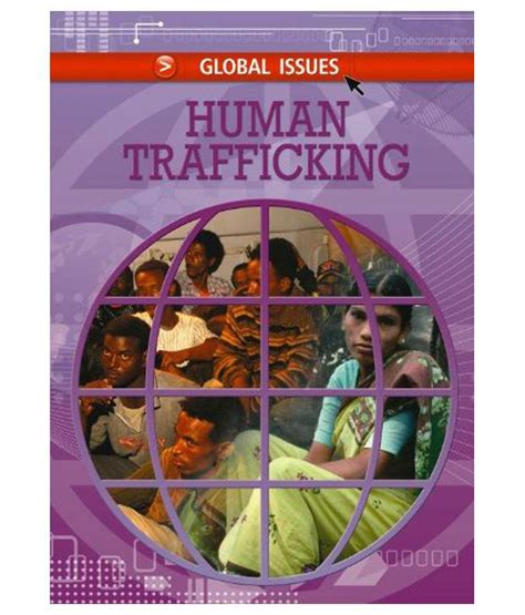 Global Issues Human Trafficking Buy Global Issues Human Trafficking