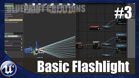 Unreal Engine 4 Blueprint Creations 3 Simple Flashlight YouTube