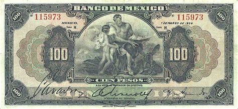 Historia De Los Billetes De México México Billetes Billetes De Banco