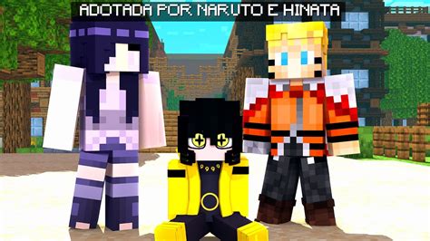 Minecraft Mas Fui Adotado Pelo Naruto E Hinata Youtube