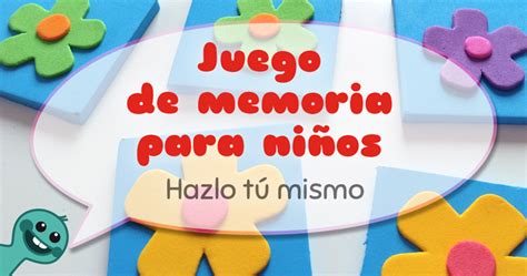 Juegos De Memoria Para Niños Para Imprimir - Tengo un Juego