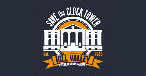 Back To The Future Save The Hill Valley Clock Tower Back To The