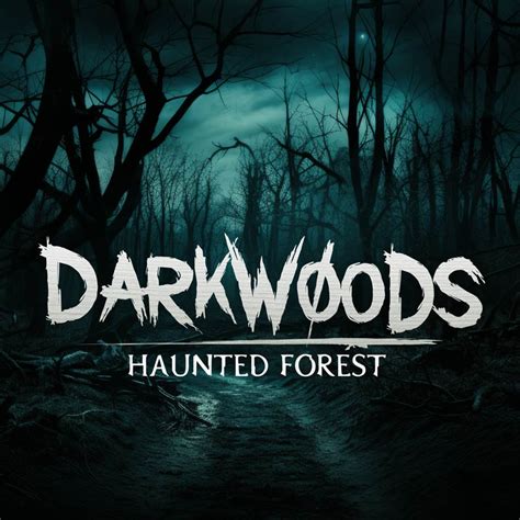 Darkwoods Haunted Forest Attractions - Alabama Haunted Houses