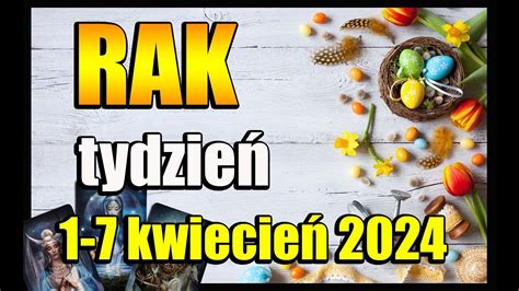 Rak Tarot Tygodniowy Kwiecie Youtube