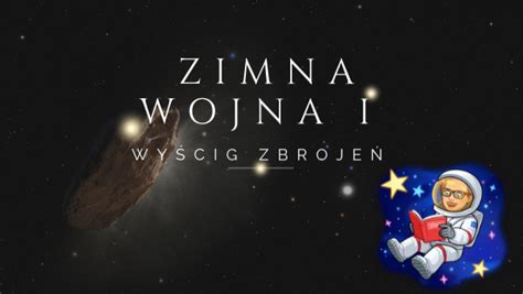 Kl Zimna Wojna I Wy Cig Zbroje