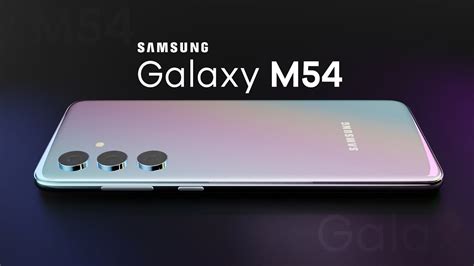 Samsung Galaxy M54 Trailer Concept Design 2023 Official Introduction