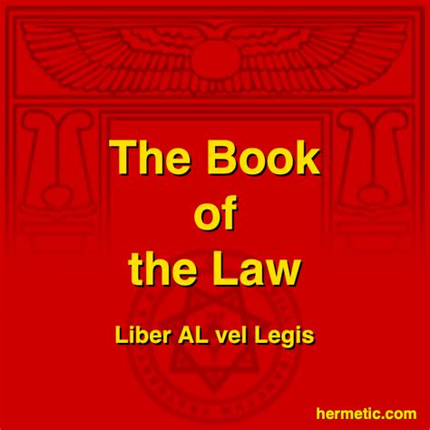 Liber Legis The Book Of The Law The Complete Text And Manuscript Of Liber Al Vel Legis The