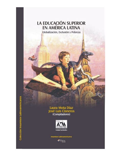 Pdf La Educaci N Superior En Am Rica Latina