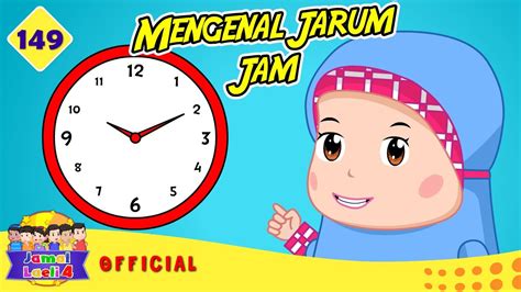 Belajar Membaca Jam Arah Jarum Jam Jamal Laeli Series Official