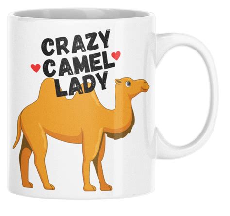 Camel Lover Mug 11oz Cup Novelty T Birthday Present Crazy Etsy