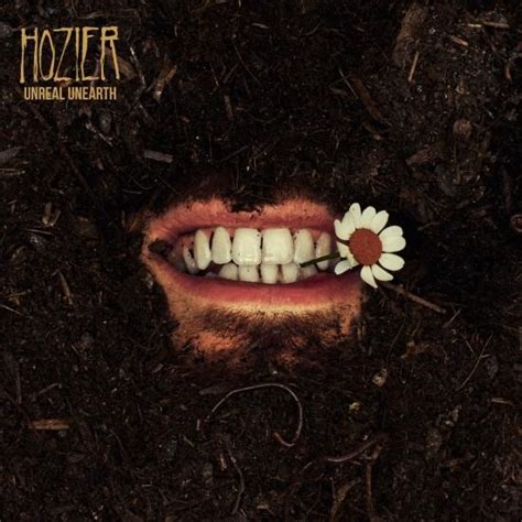 Unreal Unearth Album Of Hozier Buy Or Stream HIGHRESAUDIO