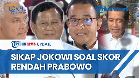 Respons Jokowi Tanggapi Serangan Anies Dan Ganjar Yang Beri Skor Rendah