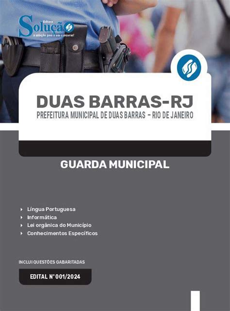 Apostila Prefeitura De Duas Barras Rj Guarda Municipal Solu O