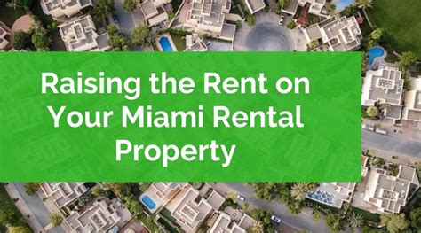 Reasons Why Miami Landlords Raise Rent Income Realty