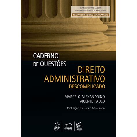 Tudo Sobre Livro Direito Administrativo Descomplicado Caderno