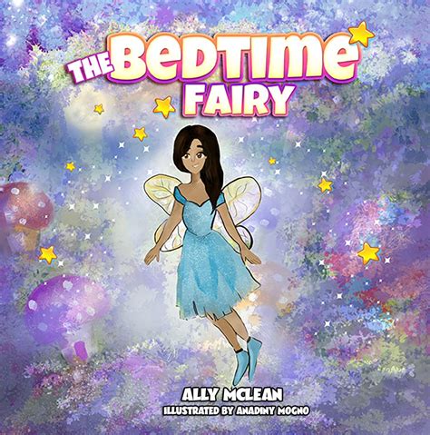 The Bedtime Fairy: A Bedtime Story (The Fairy Books) by Ally McLean ...