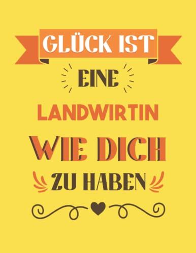 Glück ist eine Landwirtin wie dich zu haben A4 Notizbuch 110 Seiten