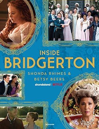 Inside Bridgerton THE OFFICIAL RIDE FROM SCRIPT TO SCREEN Italian