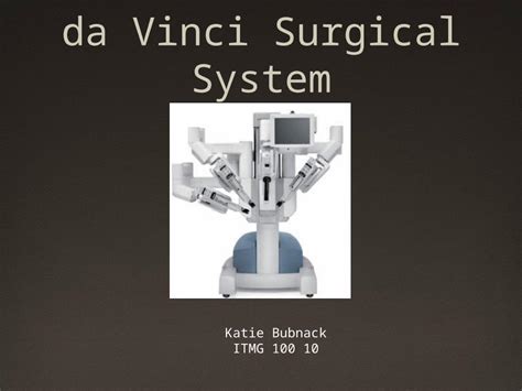 (PPTX) da Vinci Surgical System - DOKUMEN.TIPS