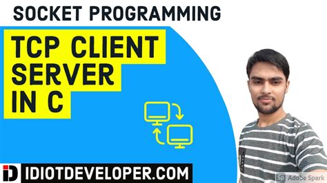 Tcp Client Server Program In C Socket Programming Youtube