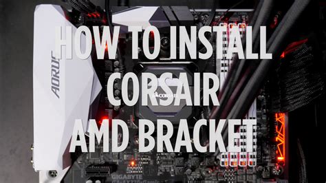 CORSAIR AMD BRACKET FOR H60 and H110i - YouTube