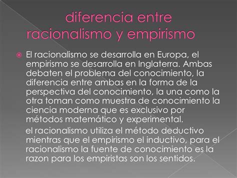 Diferencia Entre Racionalismo Y Empirismo