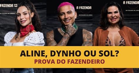 Enquete A Fazenda Prova Do Fazendeiro Aline Dynho Ou Solange