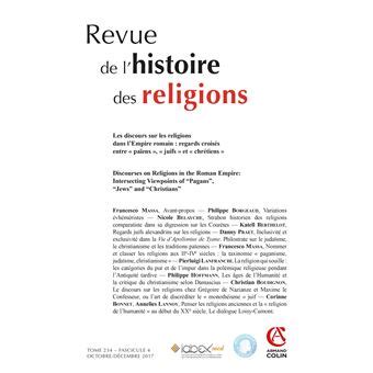 Revue De L Histoire Des Religions 4 2017 Les Discours Sur Les