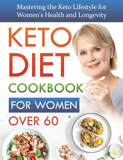 Jp Keto Diet Cookbook For Women Over 60 Mastering The Keto Lifestyle For Womens