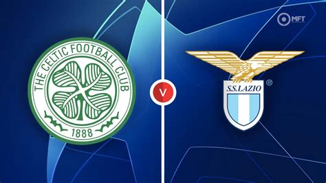 Celtic vs Lazio Prediction and Betting Tips