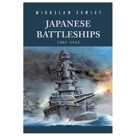 Japanese Battleships 1905-1942 Naval Book | Aviation